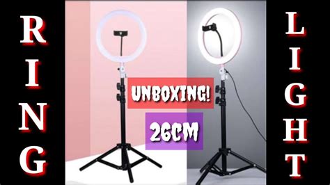 UNBOXING 26CM RING LIGHT YouTube