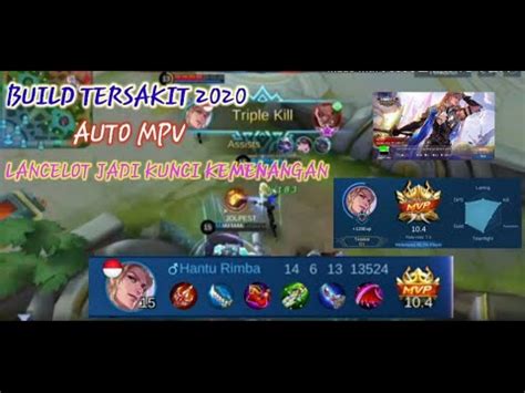 GAMEPLAY LANCELOT BUILD TERSAKIT 2020 Mobile Legends MLBB