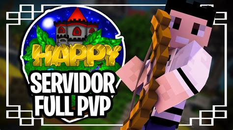 Servidor De Minecraft FULL PVP Java 1 8 X 1 16 Rede Happy YouTube