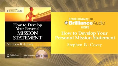 How To Develop Your Personal Mission Statement By Stephen Covey Personal Mission Statement