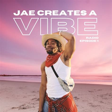 Stream Jae Creates Listen To Jae Creates A Vibe Radio Playlist Online