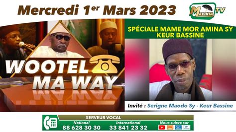 DIRECT WOOTEL MA WAY SPECIALE MAME MOR AMINA SY KEUR BASSINE