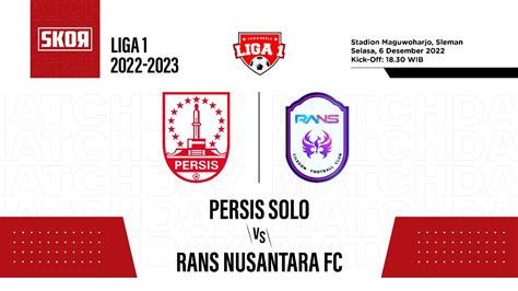 Hasil Persis Solo Vs Rans Nusantara Fc Ryo Matsumura Cetak Brace