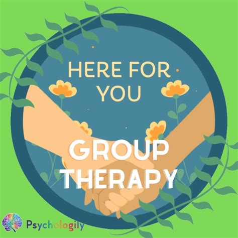 Unlocking The Power Of Group Therapy How To Find Support And Healing