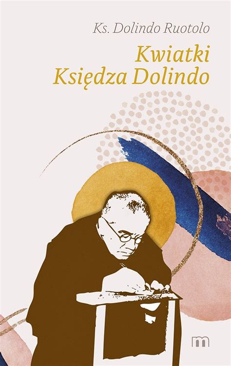 Kwiatki Księdza Dolindo ebook mobi Ruotolo Dolindo Ebook Sklep