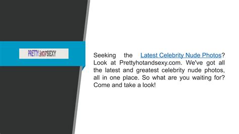 Latest Celebrity Nude Photos Prettyhotandsexy By Pretty Hot Sexy