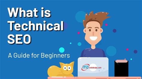 What Is Technical SEO Guide For Beginners ITDwebdesign