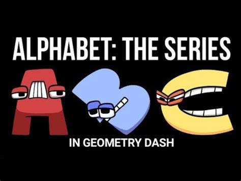 Geometry Dash Alphabet Lore A Z Youtube