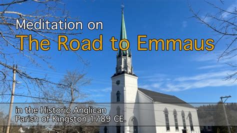 Meditation Road To Emmaus Youtube