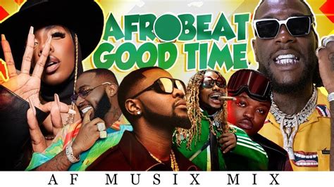 Best Of Afrobeat Party Mix Rema Ayra Starr Burna Boy Ckay