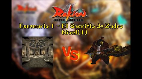 Rakion Stage Vs Criaturas Escenario 1 El Sacrificio De Zadro