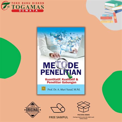 Jual Buku Metode Penelitian Metode Penelitian Kuantitatif Kualitatif