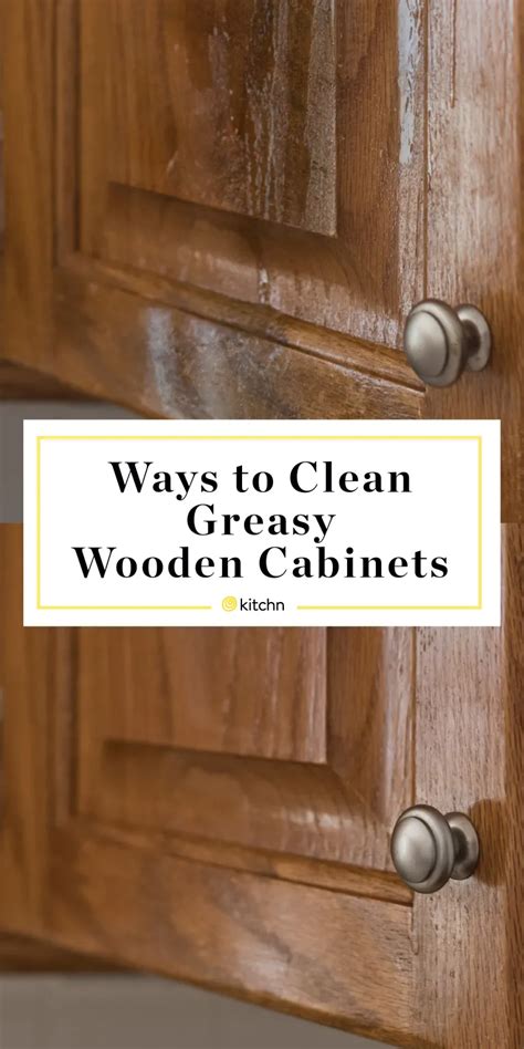 No Fail Ways To Clean Greasy Kitchen Cabinets Clean Kitchen