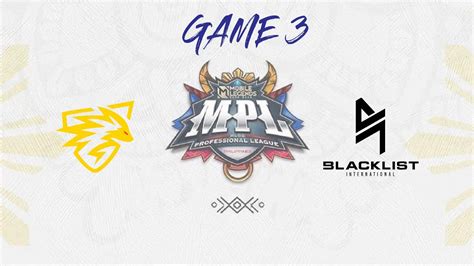 Game Onic Ph Vs Blacklist Mpl Ph English Comentary Youtube