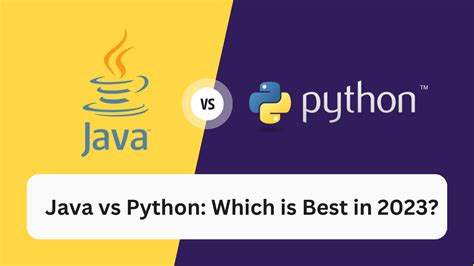 Java Vs Python Which Is Best In Entheosweb