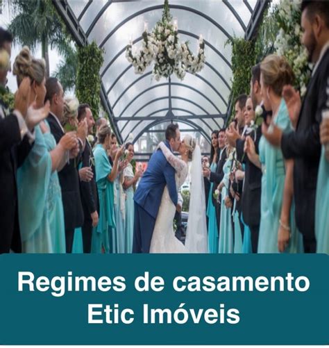 Tipos de casamento Conheça os Tipos de Casamento Etic Imóveis