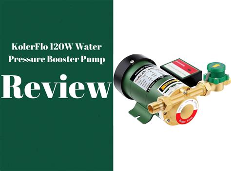 KolerFlo 120W Water Pressure Booster Pump Review 2024