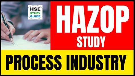 Hazop Study For Process Industry Process Of Hazop How To Conduct