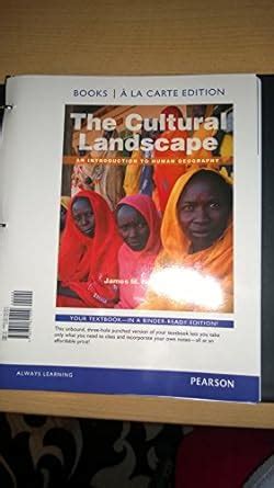 The Cultural Landscape An Introduction To Human Geography Books A La