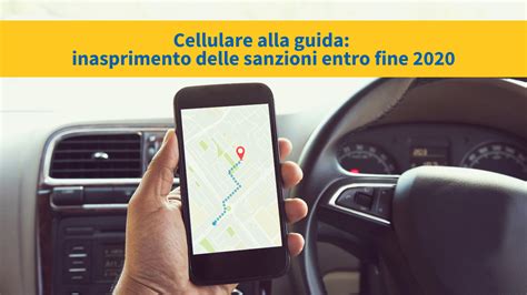 Cellulare Alla Guida Rischi Normative E Sanzioni Hassistance