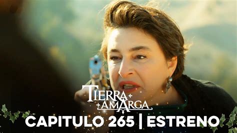 Tierra Amarga Estreno Youtube