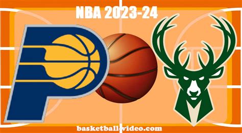 Indiana Pacers Vs Milwaukee Bucks Dec Nba Full Game Replay