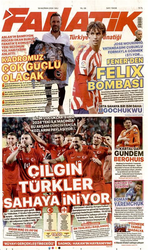 Fanatik Gazetesi Fanatik Man Et Oku Haberler Haziran