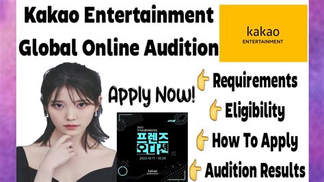 Kakao Friend Audition Global Online Audition Kpop Audition