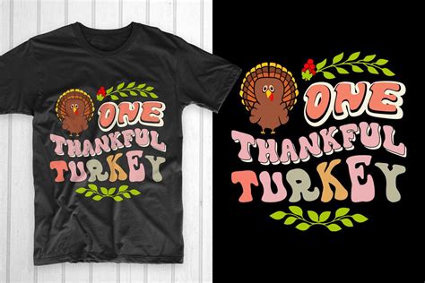 One Thankful Turkey Turkey Tshirt Illustration Par T Shirt Pond · Creative Fabrica