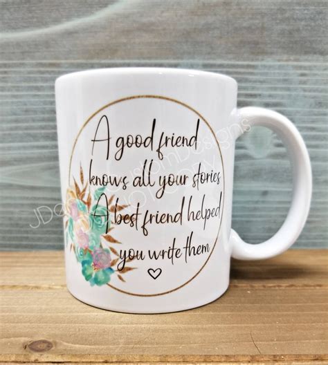 Best Friend Coffee Mug Best Friend Quote Friendship Quotes Etsy