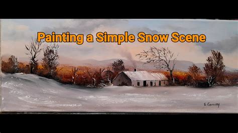 How To Paint A Simple Snow Scene With Oils Youtube