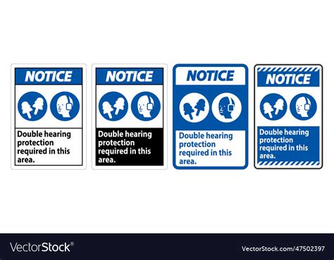 Notice Sign Double Hearing Protection Required Vector Image