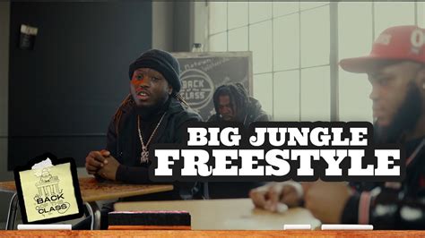 Big Jungle BOTCFreestyle Live Performance I Back Of The Class