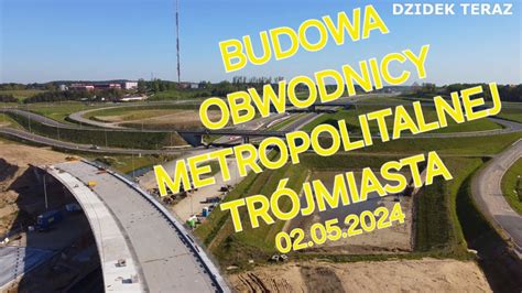 Budowa Obwodnicy Metropolitalnej Tr Jmiasta Chwaszczyno Stan Na