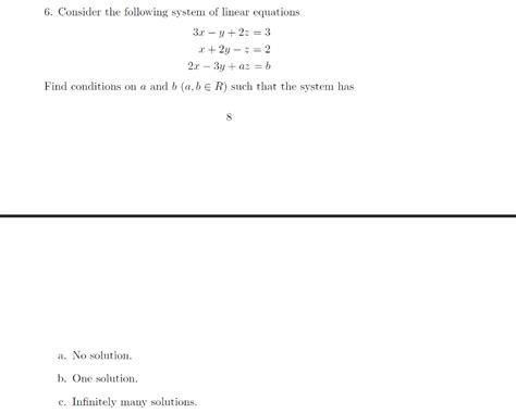 Solved 6 Consider The Following System Of Linear Equations