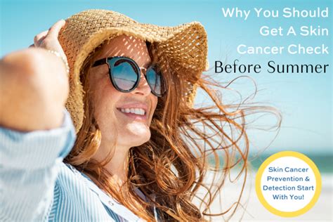 Why You Should Get A Skin Cancer Check Before Summer Howsden