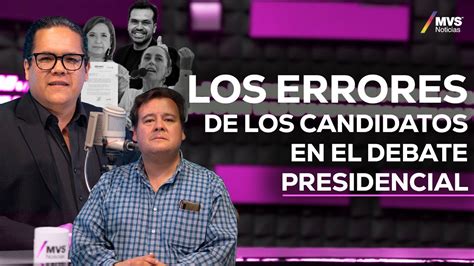 Qu Pas Con Los Candidatos En Debate Presidencial Esto Dicen