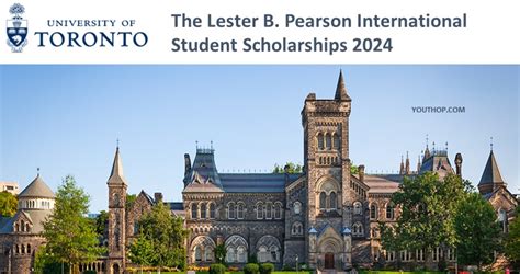 The Lester B Pearson International Student Scholarships 2024 Fully