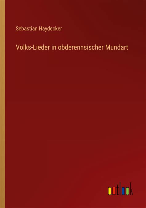 Volks Lieder In Obderennsischer Mundart Online Kaufen