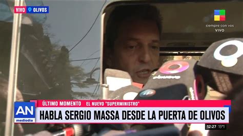 Primeras Declaraciones De Sergio Massa El Mi Rcoles Anunciamos Un