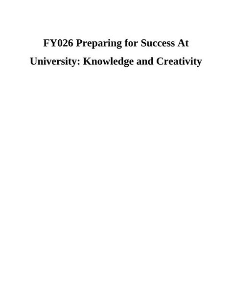 FY026 Preparing For Success At University Knowledge And Creativity