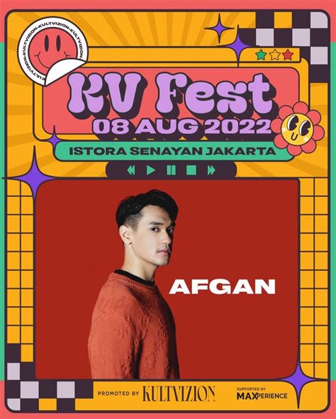 B I Dan Afgan Akan Meriahkan KV Fest 2022 Di Jakarta