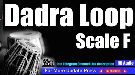 Dadra Taal Tabla Loop Scale F Taalmala Tabla Studio YouTube