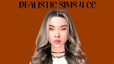 How To Make A Hyper Realistic Sim In 2022 THE SIMS 4 CC HAUL WITH