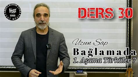 Sıfırdan Uzun Sap Bağlama Dersleri 030 Birinci aşama Türküler 7 YouTube