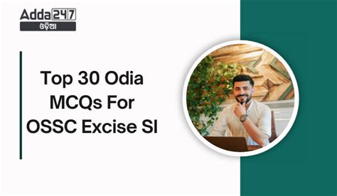 Top 30 Odia MCQs For OSSC Excise SI 13 May 2024