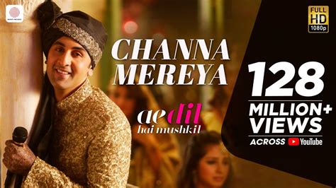 Channa Mereya Ae Dil Hai Mushkil Karan Johar Ranbir Anushka