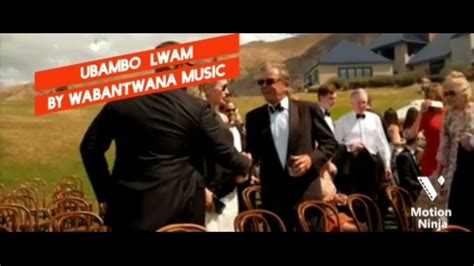 Ubambo Lwam Wabantwana Music Youtube