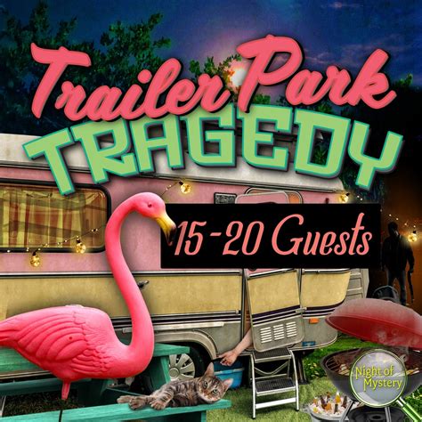 Trailer Park Murder Mystery Party Game 15 20 Characters Easy To Host Downloadable Mystery Party