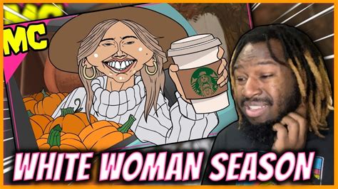 Meatcanyon Pumpkin Spice White Woman Season Reaction Youtube